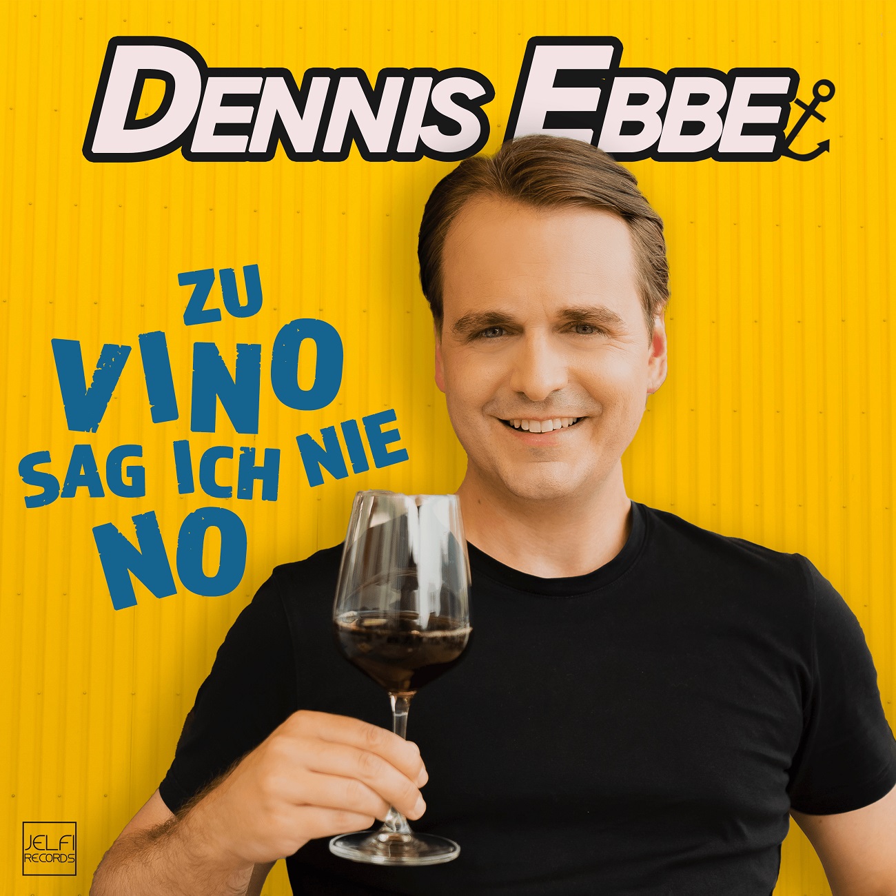 Dennis Ebbe - Zu Vino sag ich nie No - Cover JPG.jpg